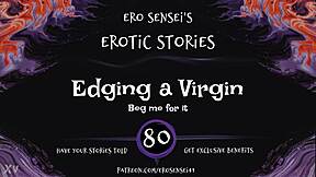 edging a virgin with erotic audio for women in pov reality masturbation